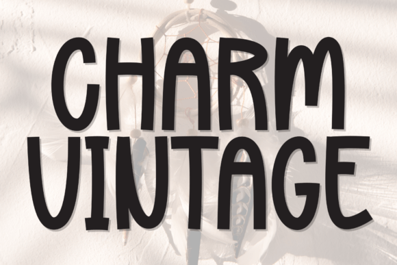 Charm Vintage Font Review: Handwritten Display Typeface for Warm Branding