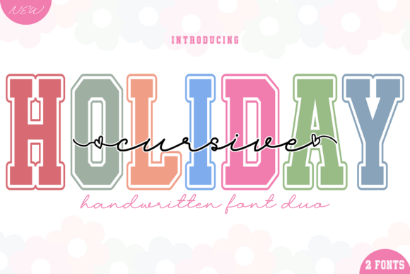 Holiday Cursive: A Script Typeface for Engaging Editorial Design