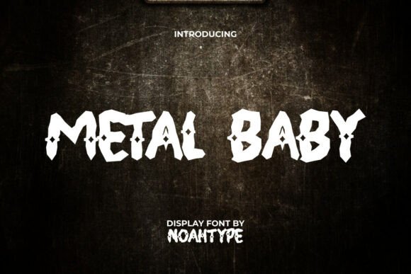 Metal Baby Font: Edgy Display Typeface for Bold Branding