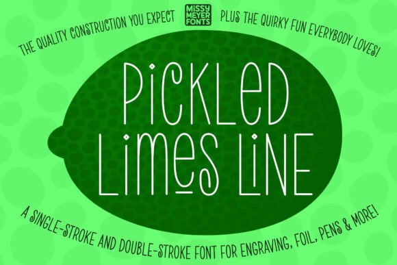 Pickled Limes Line: A Playful Display Font for Marketers