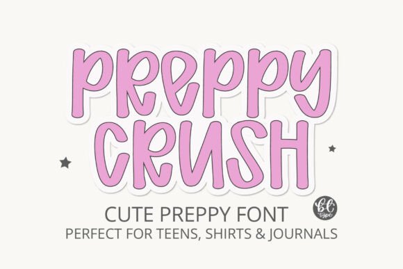 Preppycrush Review: A Display Font Built for Cute, Confident Campaigns