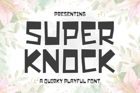 Super Knock Font: A Marketer’s Secret Weapon for Campaign Clarity
