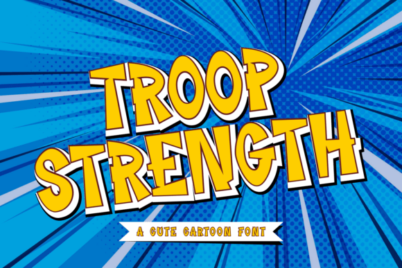 Troop Strength: A Display Font Built for Digital Storytelling