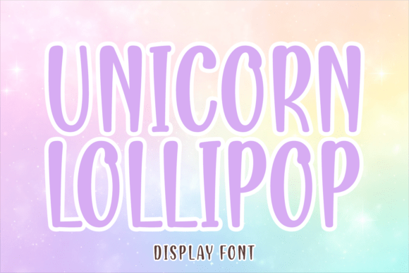 Unicorn Lollipop Font: A Playful Display Typeface for Marketers