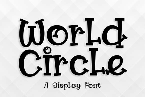 World Circle: A Display Font with Editorial Charm